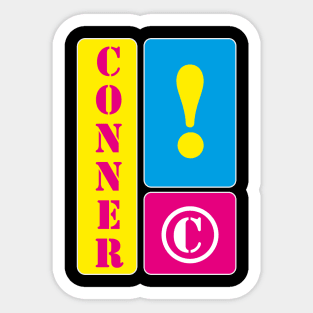 My name is Conner Sticker